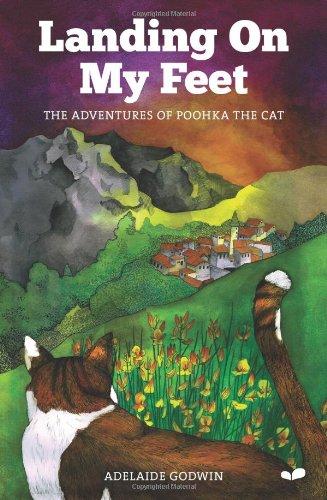 Landing On My Feet: The Adventures of Poohka the Cat