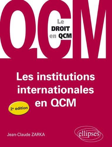 Les institutions internationales en QCM