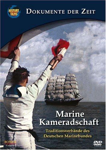 History Films - Marine Kameradschaft - Traditionsverbände des deutschen Marinebundes