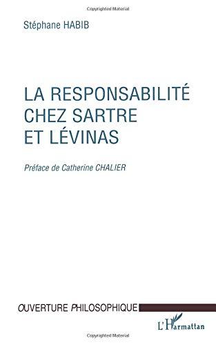 La responsabilité chez Sartre et Levinas