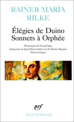 Elégies de Duino. Sonnets à Orphée : et autres poèmes