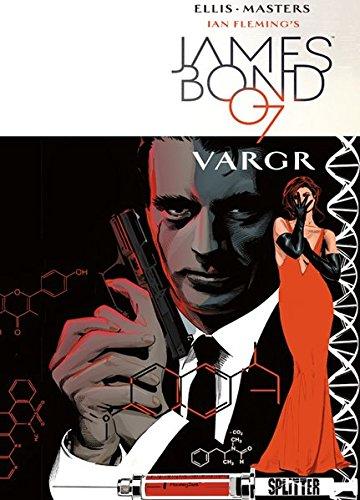 James Bond: Band 1. VARGR