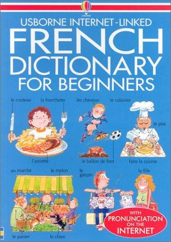 French Dictionary for Beginners (Beginners Dictionaries)