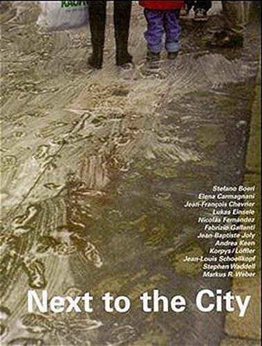 next to the city: Über die Repräsentation des Urbanen, am Beispiel von Stuttgart. Ein kollektives Buch von Architekten, Künstlern und einem Schriftsteller. Dt./Engl. (Edition Solitude)