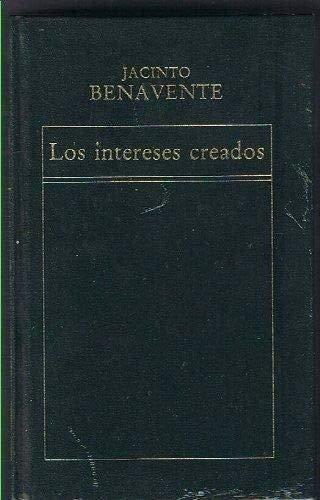 Los intereses creados