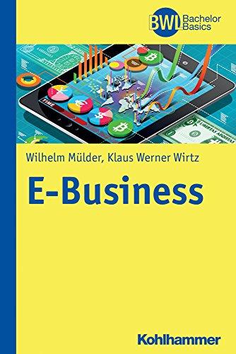 E-Business (BWL-Bachelor Basics)