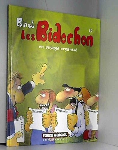 Les Bidochon, Tome 6 : Les Bidochon en voyage organisé : Edition spéciale