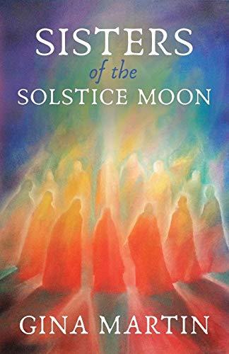 Sisters of the Solstice Moon (When She Wakes, Band 1)