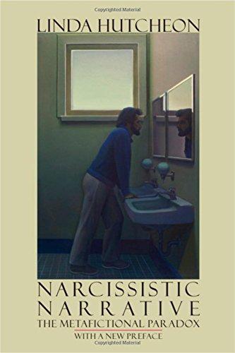 Narcissistic Narrative: The Metafictional Paradox