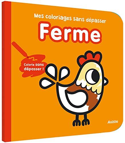 Ferme : mes coloriages sans dépasser