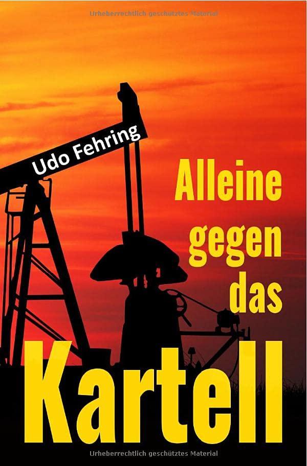 Alleine gegen das Kartell: DE