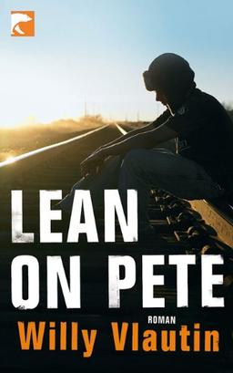 Lean on Pete: Roman