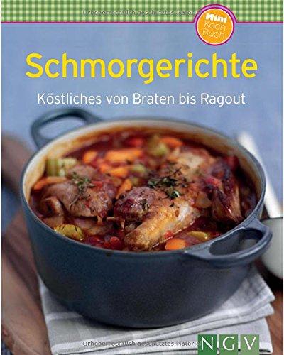 Schmorgerichte (Minikochbuch): Köstliches von Braten bis Ragout (Minikochbuch Relaunch)