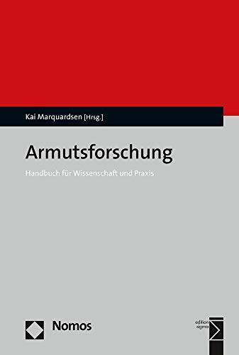 Armutsforschung: Handbuch für Wissenschaft und Praxis