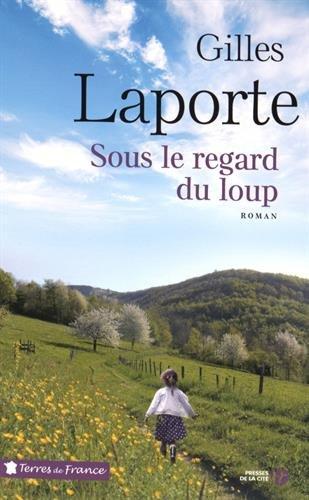 Sous le regard du loup