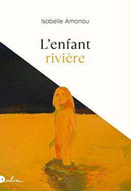 L'enfant rivière