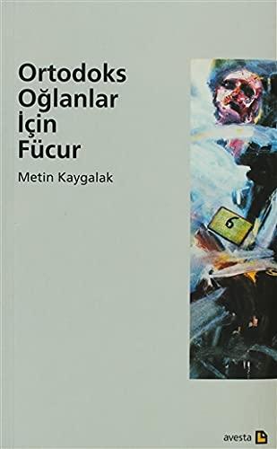 ORTODOKS OĞLANLAR İÇİN FÜCUR