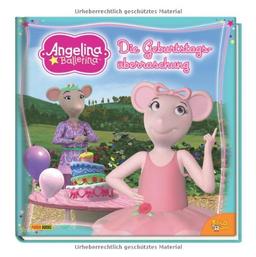 Angelina Ballerina Geschichtenbuch, Bd. 3: Die Geburtstagsüberraschung