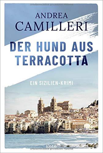 Der Hund aus Terracotta: Camilleri, Der Hund aus Terracotta.