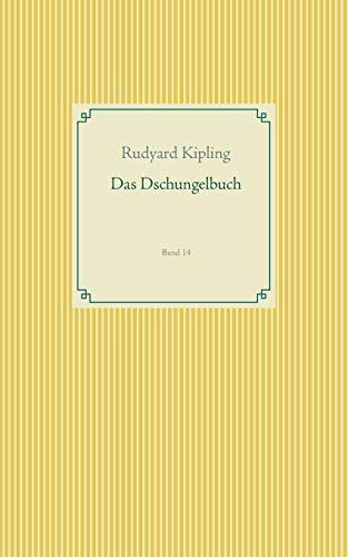 Das Dschungelbuch: Band 14 (Taschenbuch-Literatur-Klassiker)