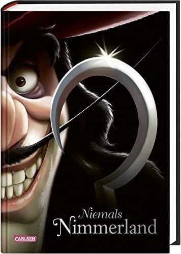 Disney Villains 9: Niemals Nimmerland: Die Geschichte von Käpt'n Hook aus »Peter Pan« (9)