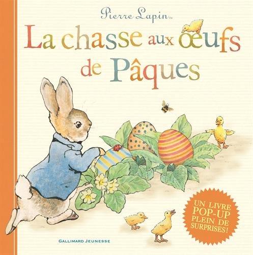 Pierre Lapin : la chasse aux oeufs de Pâques