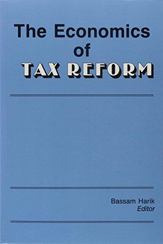 Economics of Tax Reform: Papers Sharon Presented in a Seminar Series Conducted by the Department of Economics