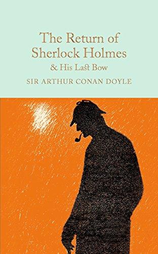 The Return of Sherlock Holmes & His Last Bow (Macmillan Collector's Library, Band 29)