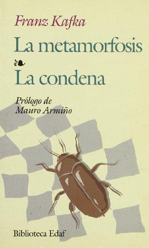 La metamorfosis. La condena (Biblioteca Edaf)