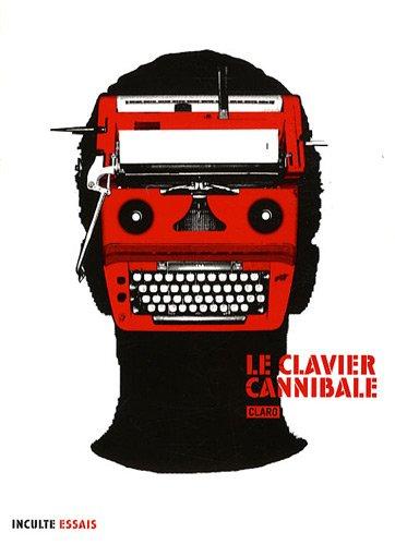 Le clavier cannibale