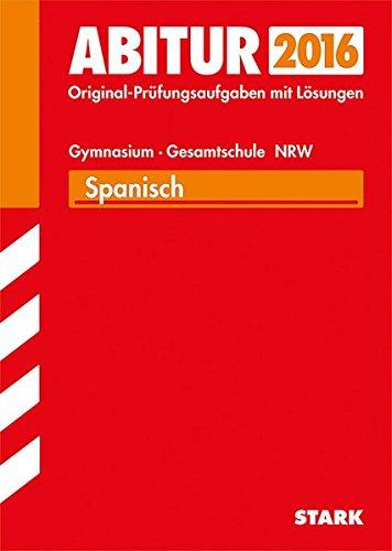 Abiturprüfung Nordrhein-Westfalen - Spanisch GK/LK