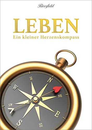 Leben: Ein kleiner Herzenskompass