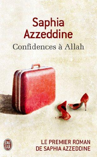 Confidences à Allah