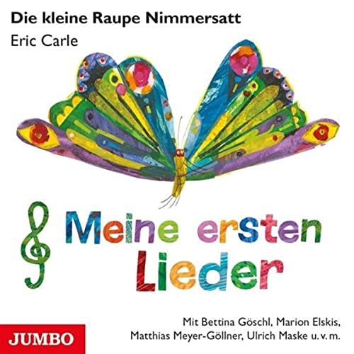 Die Kleine Raupe Nimmersatt (Meine Ersten Lieder)