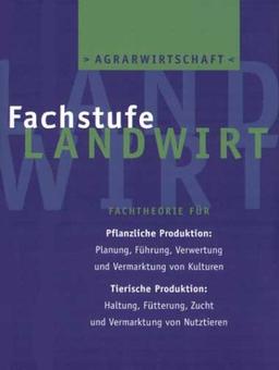 Agrarwirtschaft Fachstufe Landwirt