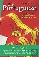 The Portuguese: A Revealing Portrait of an Inconspicuous and Fascinating Country