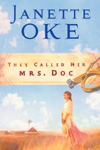 They Called Her Mrs. Doc (Women of the West #5)