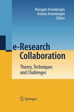 e-Research Collaboration: Theory, Techniques and Challenges