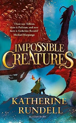 Impossible Creatures: Katherine Rundell