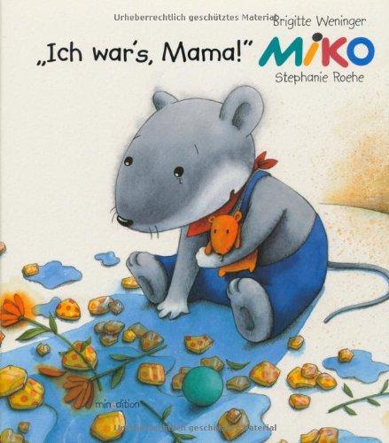 MIKO, Ich war's Mama