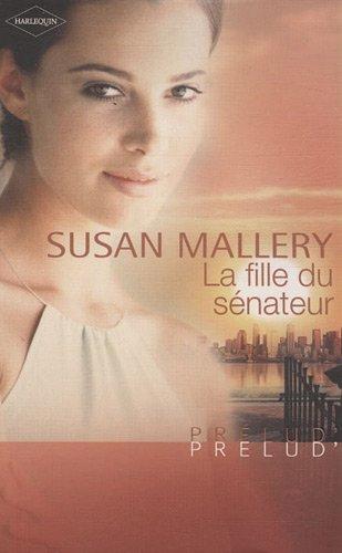 La fille du sénateur