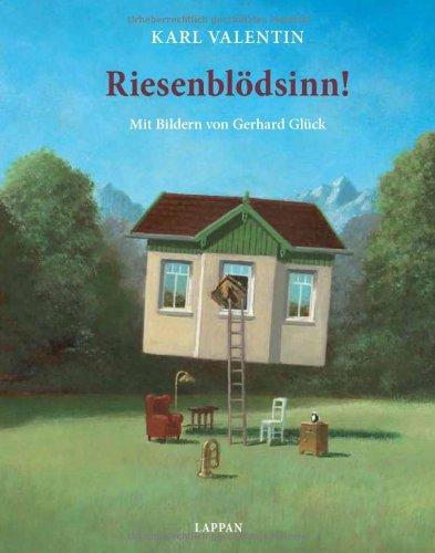 Riesenblödsinn