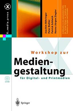 Workshop zur Mediengestaltung für Digital- und Printmedien (X.media.press)