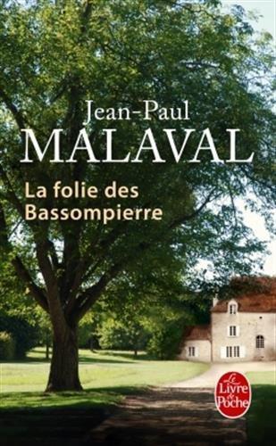 La folie des Bassompierre