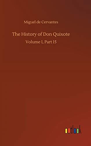 The History of Don Quixote: Volume I, Part 15