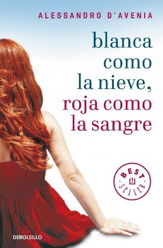 Blanca como la nieve, roja como la sangre (BEST SELLER)