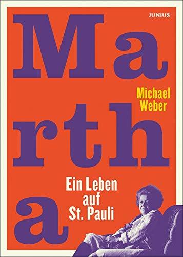 Martha: Ein Leben auf St. Pauli