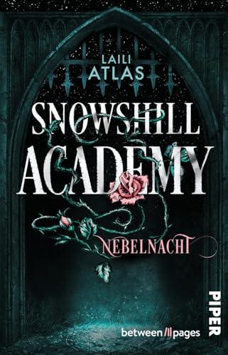 Snowshill Academy – Nebelnacht: Roman | Düster-romantische Gothic-Dark Academia um gefährliche Wesen