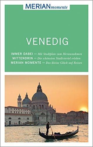 Venedig: MERIAN momente - Mit Extra-Karte zum Herausnehmen