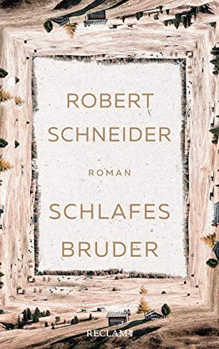 Schlafes Bruder: Roman